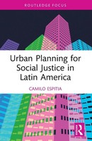 Urban Planning For Social Justice In Latin America Camilo Espitia Taschenbuch