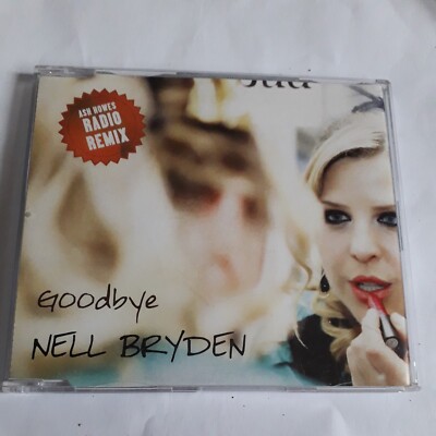 NELL BRYDEN GOODBYE PROMO CD SINGLE ASH HOWES RADIO REMIX+2 OTHERS /ALL IN LOVE