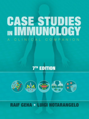 Case Studies in Immunology - Paperback NEW Raif Geha (Auth 8 Mar. 2016