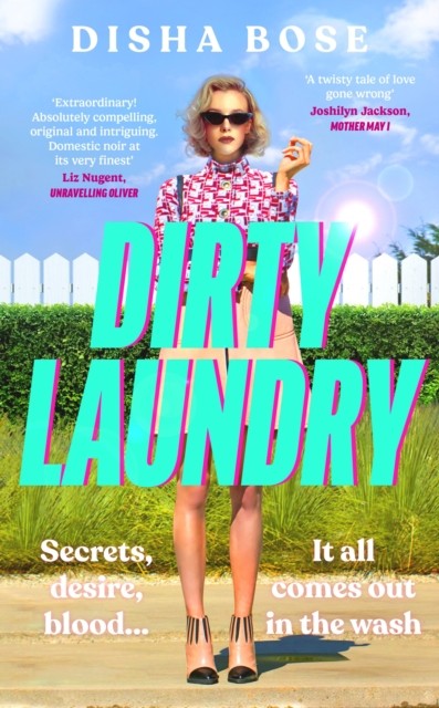 Dirty Laundry by Disha Bose (Hardback Book)