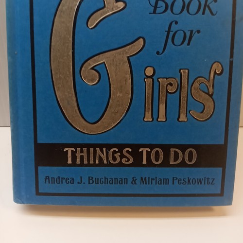 The Daring Book For Girls 2008 Buchanan & Peskowitz Hardcover HB - Picture 3 of 10