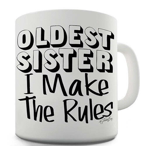 Oldest Sister Rules Novelty Mug - 第 1/1 張圖片