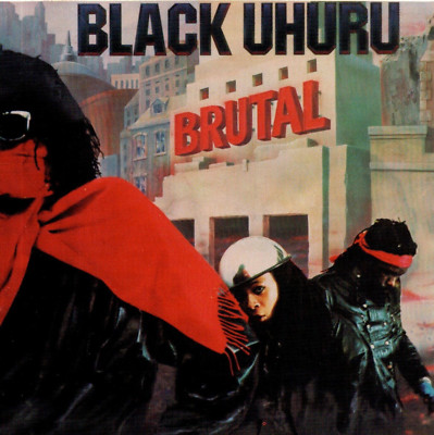 Black Uhuru BRUTAL | exzellent (C4792)