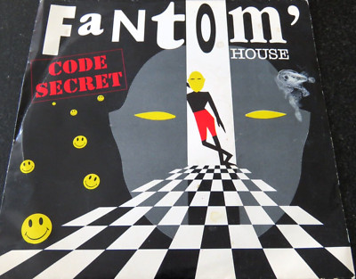 CODE SECRET - Fantom' House 7'' VINYL / CBS - CBS 655068 7 / 1989