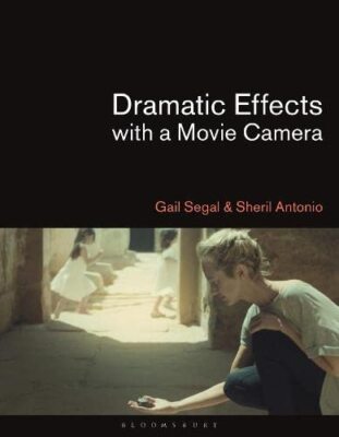 Dramatic Effects With a Movie Camera [Broché]