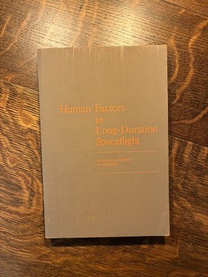 Natl Academy of Sciences Human Factors in Spaceflight Lindsley 1972 HC