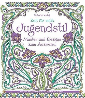 Zeit für mich: Jugendstil   Muster und Designs zum Buch Usborne Publishing