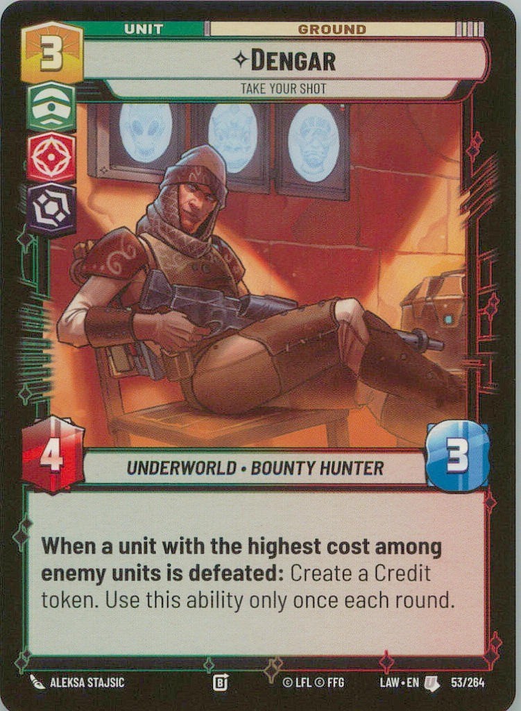 Dengar - Take Your Shot #53 Star Wars Unlimited: Lawless Time trading card — raw and PSA graded price guide