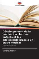 Sandra Dobler | DéVeloppement De La Motivation Chez Les Enfants Et Les...