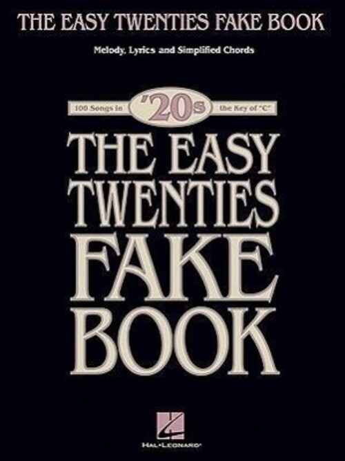 Thumbnail - Hal Leonard Corp | The Easy Twenties Fake Book: 100 Songs In The Key