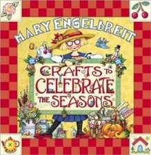 Crafts to Celebrate the Seasons - Spiral-bound By Engelbreit, Mary - GOOD