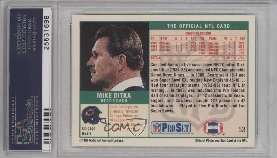 1989 Pro Set Mike Ditka (No Hall of Fame Stripe on Front) #53 PSA 4 HOF - Image 2 of 2