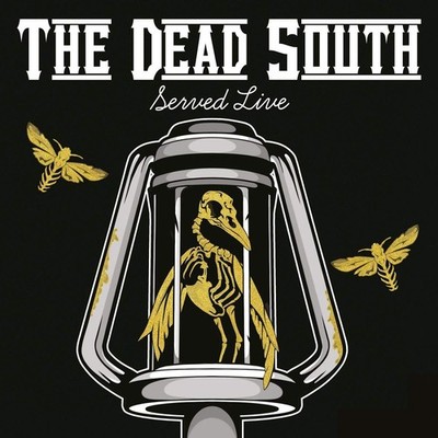 The Dead South Served Live (Paperback)