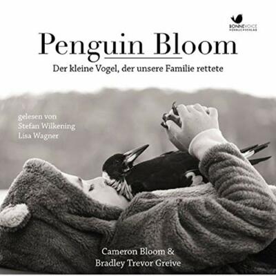 CD Penguin Bloom Der kleine Vogel, der unsere Familie rettete Hörbuch (K59) VERS