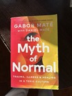 The Myth of Normal Gabor Mate, Daniel Mate Paperback