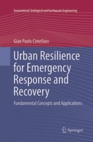 Urban Resilience For Emergency Response And Recovery Gian Paolo Cimellaro