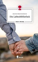 Die Liebesbibliothek. Life Is A Story - Story.One Janchen Maerchendrache