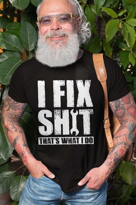 Men's I Fix Shirt Garage DIY T-Shirts Mechanic Engineer Gifts Father's Day Tee