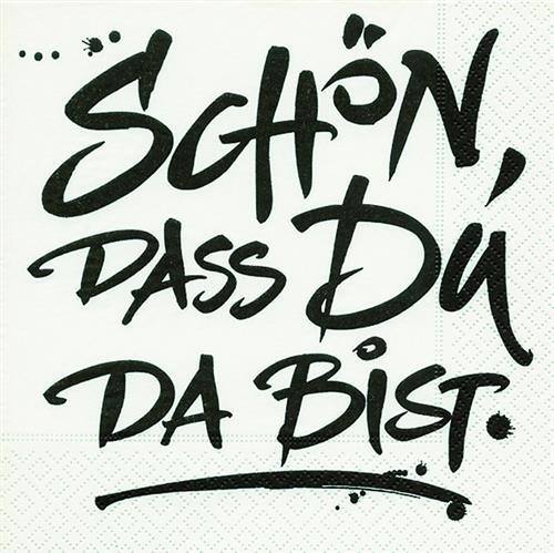20 Servietten SchöN Dass Du Da Bist - SprüChe Schwarz Weiß Tischdeko 33X33Cm-image