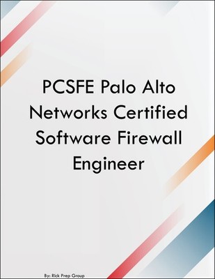 PCSFE Palo Alto Networks Certified Software Firewall Engineer