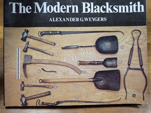 The Modern Blacksmith - Alexander G Weygers - 1974 PB - Foto 4 di 12