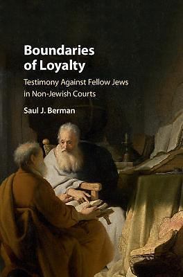 Boundaries Loyalty Testimony against Fellow Jews Non-Jewish Courts 9781107090651