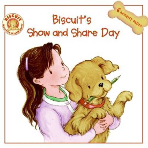 Biscuit's Show and Share Day - Paperback By Capucilli, Alyssa Satin - VERY GOOD