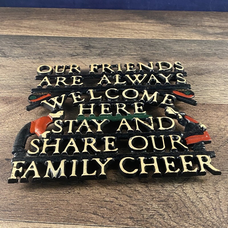 Black Aluminum Trivet OUR FRIENDS ARE ALWAYS WELCOME Farmhouse Motif