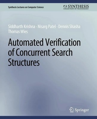 Siddharth Krishna (u. a.) | Automated Verification of Concurrent Search...