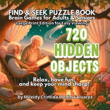 720 Hidden-Objects   Seek  Find Puzzle Book  Brain Games for Adults  Seniors: