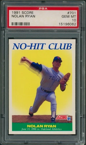 1991 Score #701 Nolan Ryan PSA 10, HOF, Texas Rangers