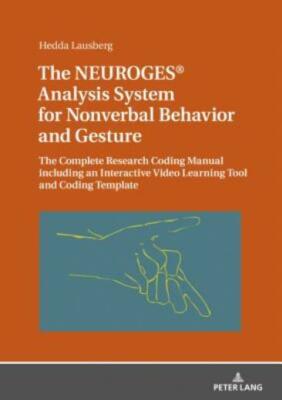 The Neuroges(R) Analysis System For Nonverbal Behavior And Gesture: The Com...