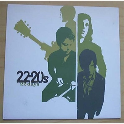 22-20'S 22 DAYS 7'' P/S WITH CUT YOU DOWN EU