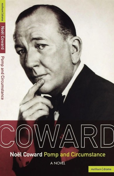 Noel Coward (U. A.) | Noel Coward Pomp And Circumstance | Taschenbuch | Englisch-image