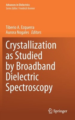Ezquerra - Crystallization as Studied by Broadband Dielectric Spectros - X555z
