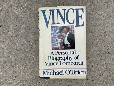 Vince A Personal Biography of Vince Lombardi Michael O'Brien Signed 1st HC