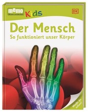 Der Mensch / memo Kids Band 9 So funktioniert unser Körper