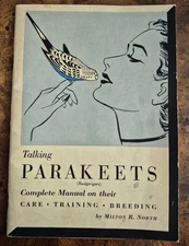 Vintage Book Talking Parakeets Budgies Complete Manual 1951 By Milton North