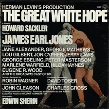 Herman Levin, Howard Sackler, James Earl Jones , The Great White Hope, (3xLP, bo