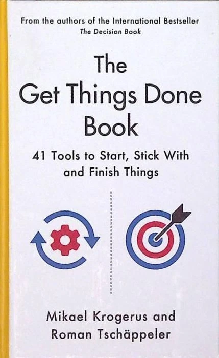 The Get Things Done Book: 41 Tools to Start, Stick With and Finish Things Kroger - Bild 1 von 1
