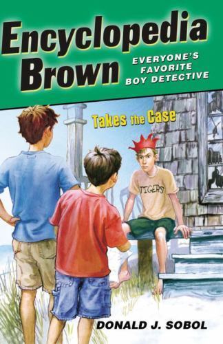 Encyclopedia Brown Takes the Case: 10 - paperback, Donald J Sobol, 9780142410851