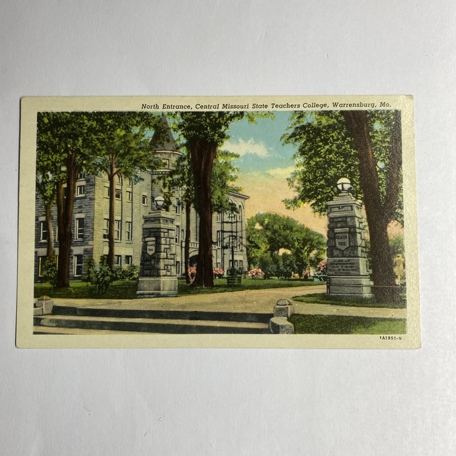 Postcard Central  Missouri State Teachers College. Warrensburg Mo.