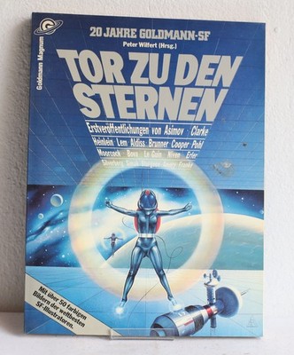 Goldmann Magnum - 20 Jahre Goldmann-SF - Tor zu den Sternen
