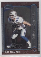 1999 Bowman Chrome Interstate Dat Nguyen #193 0ad