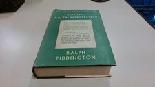 			An Introduction To Social Antropology Volume One, Ralph Piddingto		