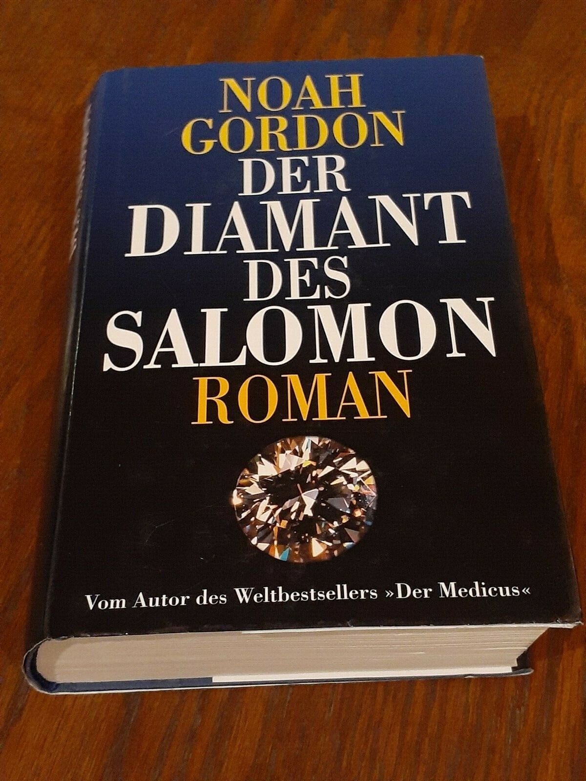 Der Diamant des Salomon by Noah Gordon Hard Cover with Dust Jacket included