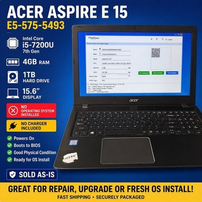 Acer Aspire E 15 E5-575-5493 i5-7200U 4GB RAM 1TB HDD 15.6  NO OS NO CHARGER