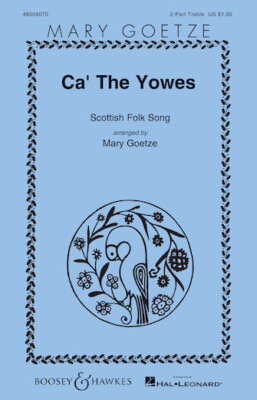 Ca' the Yowes BH Mary Goetze
