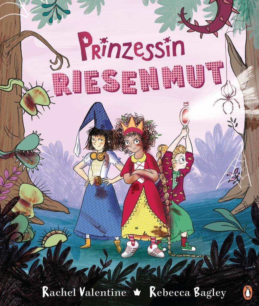 Thumbnail - Prinzessin Riesenmut | Rachel Valentine, Rebecca Bagley | 2021 |
