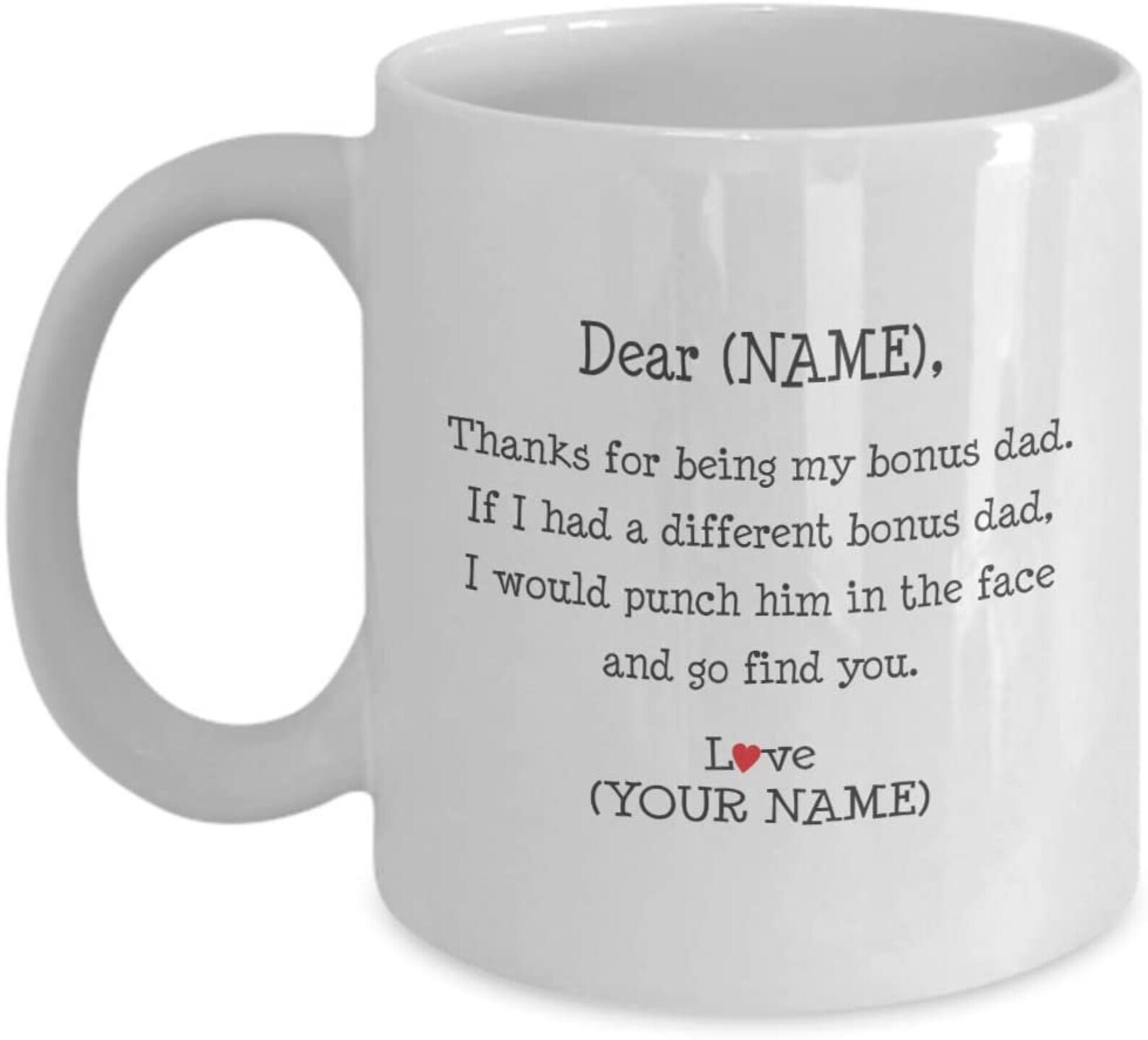 Bonus Dad Personalized Gift. Custom Made Novelty Coffee Mug From Step Daughter